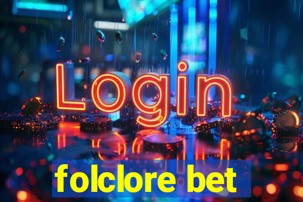 folclore bet